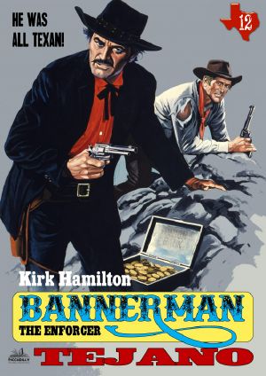 [Bannerman the Enforcer 12] • Tejano